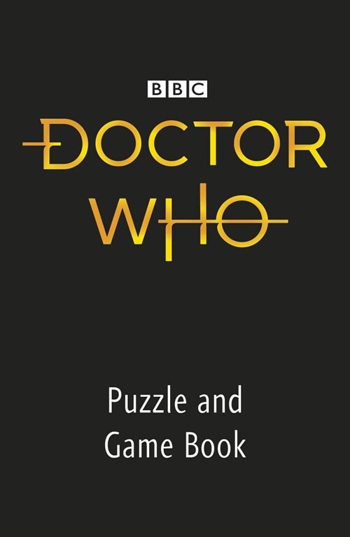 Doctor Who: Are You as Clever as a Time Lord? Puzzle Book (Paperback)