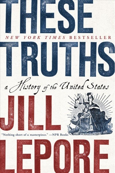 [중고] These Truths: A History of the United States (Paperback)