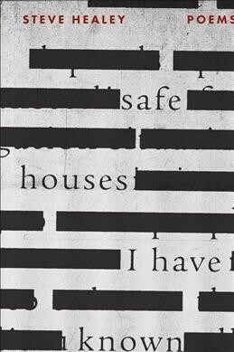 Safe Houses I Have Known (Paperback)