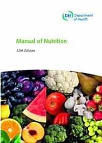 Manual of Nutrition (Paperback)