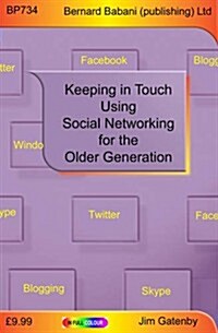 Social Networking for the Older Generation (Paperback)