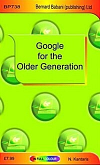 Google for the Older Generation (Paperback)