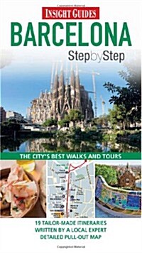 Insight Guides: Barcelona Step by Step Guide (Paperback)