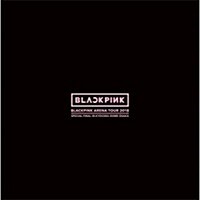 [수입] 블랙핑크 (BLACKPINK) - Arena Tour 2018 Special Final In Kyocera Dome Osaka (Blu-ray+CD) (초회생산한정반)(Blu-ray)(2019)