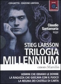 Trilogia Millennium letto da Claudio Santamaria. Audiolibro. 2 CD Audio formato MP3. Ediz. limitata (Audio Cassetta)