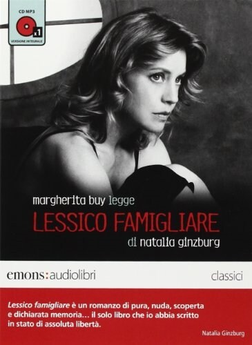 Lessico famigliare letto da Margherita Buy. Audiolibro. CD Audio formato MP3. Ediz. integrale (Audio Cassetta)