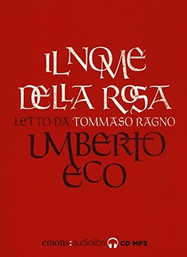 Il nome della rosa letto da Tommaso Ragno. Audiolibro (Audio Cassetta)