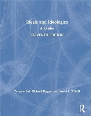 Ideals and Ideologies : A Reader (Hardcover, 11 ed)