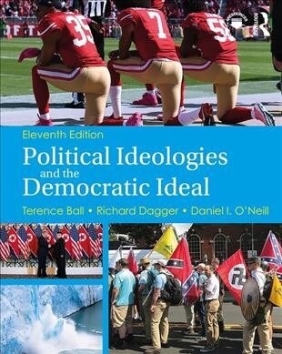 Political Ideologies and the Democratic Ideal (Paperback, 11 ed)