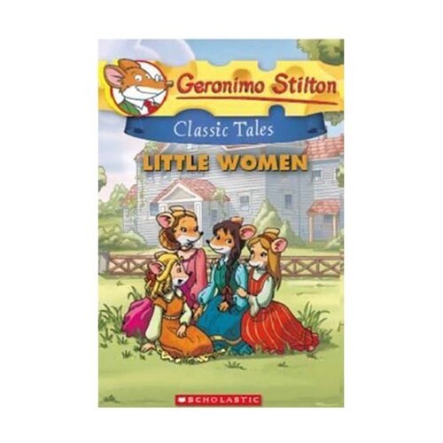 Geronimo Stilton Classic Tales #2 : Little Women