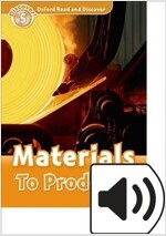Oxford Read and Discover: Level 5: Materials to Products Audio Pack (Multiple-component retail product)