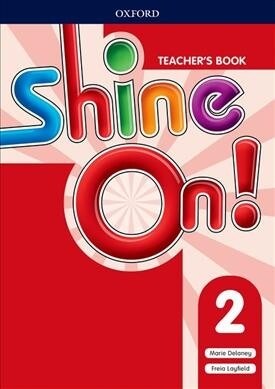 [중고] Shine On!: Level 2: Teachers Book with Class Audio CDs (Multiple-component retail product)