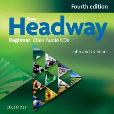 New Headway: Beginner A1: Class Audio CDs : The worlds most trusted English course (CD-Audio, 4 Revised edition)