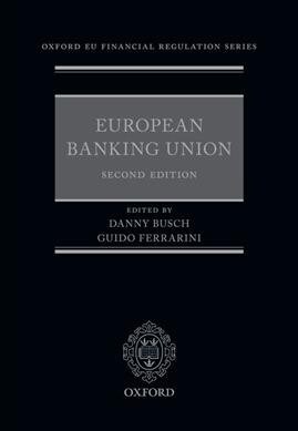 European Banking Union (Hardcover, 2 Revised edition)