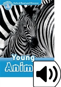 Oxford Read and Discover: Level 1: Young Animals (Paperback + MP3 download)