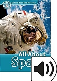 Oxford Read and Discover: Level 6: All About Space Audio Pack (Package)