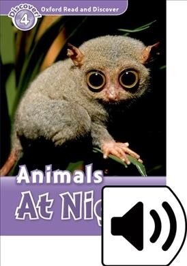 Oxford Read and Discover: Level 4: Animals At Night Audio Pack (Multiple-component retail product)