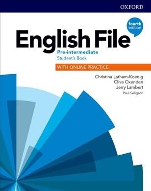 English File: Pre-Intermediate: Students Book with Online Practice (Multiple-component retail product, 4 Revised edition)