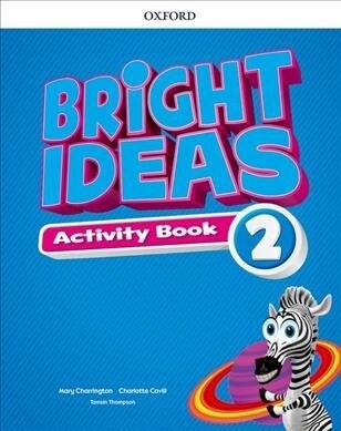 Bright Ideas: Level 2: Activity Book with Online Practice : Inspire curiosity, inspire achievement (Multiple-component retail product)