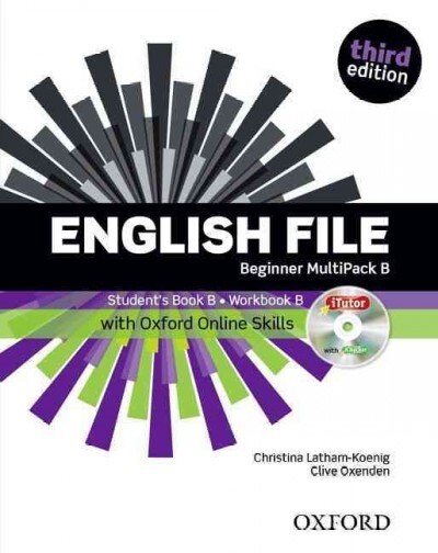 English File: Beginner: MultiPACK B with Oxford Online Skills : The best way to get your students talking (Package, 3 Revised edition)