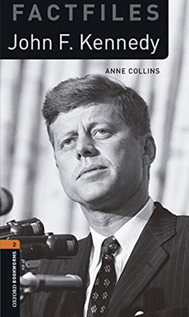 Oxford Bookworms Library Factfiles: Level 2:: John F Kennedy audio pack (Multiple-component retail product)