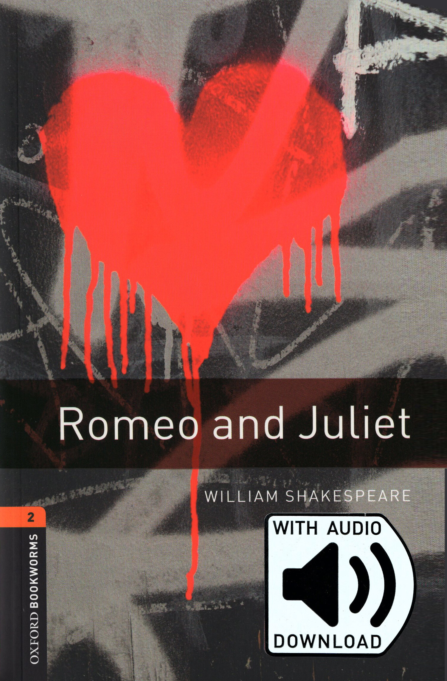 Oxford Bookworms Library Playscripts 2 : Romeo and Juliet (Paperback + MP3 download, 3rd Edition)