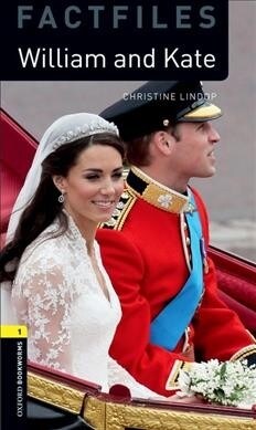 Oxford Bookworms Library Factfiles: Level 1:: William and Kate Audio Pack (Package)