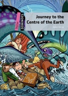 도미노 Dominoes: Starter-7: Journey to the Centre of the Earth (Paperback + Audio Pack)