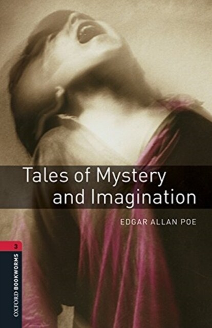 Oxford Bookworms Library: Level 3:: Tales of Mystery and Imagination audio pack (Multiple-component retail product)