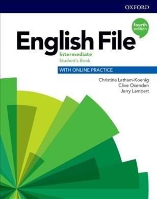 English File: Intermediate: Students Book with Online Practice (Multiple-component retail product, 4 Revised edition)