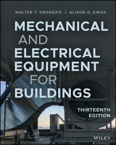 Mechanical and Electrical Equipment for Buildings (Hardcover, 13)