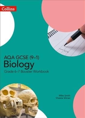 AQA GCSE (9-1) Biology Grade 6-7 Booster Workbook (Paperback)