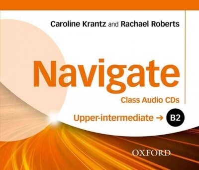 Navigate: B2 Upper-Intermediate: Class Audio CDs (CD-Audio)