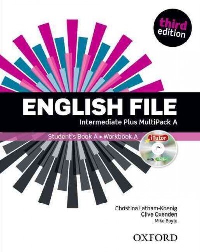 English File third edition: Intermediate Plus: MultiPACK A : The best way to get your students talking (Package, 3 Revised edition)