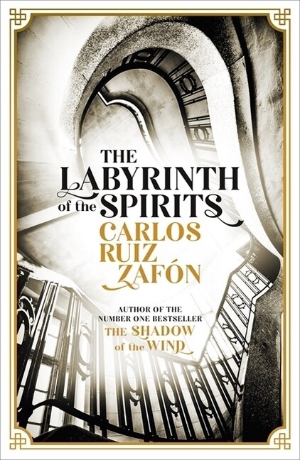 The Labyrinth of the Spirits : From the bestselling author of The Shadow of the Wind (Paperback)