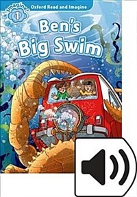 Oxford Read and Imagine: Level 1: Ben's Big Swim Audio Pack (Package)