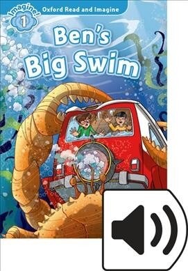 Oxford Read and Imagine: Level 1: Bens Big Swim Audio Pack (Multiple-component retail product)