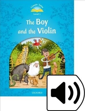Classic Tales: Level 1: The Boy & the Violin Pack (Audio) (Multiple-component retail product)