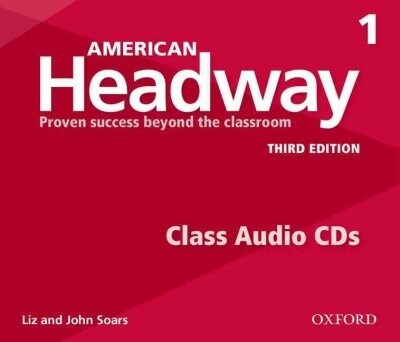 American Headway: One: Class Audio CDs : Proven Success beyond the classroom (CD-Audio, 3 Revised edition)