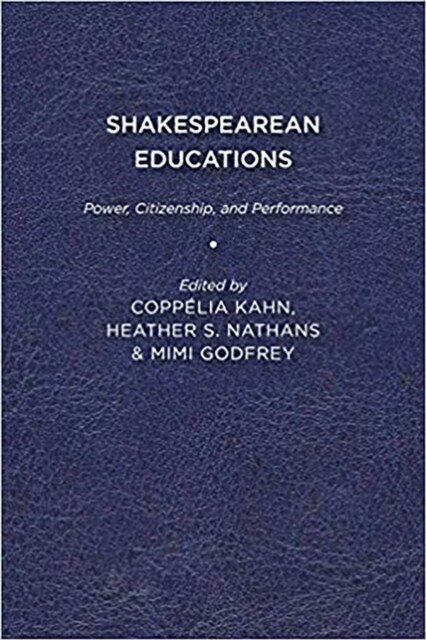 SHAKESPEAREAN EDUCATIONS (Hardcover)