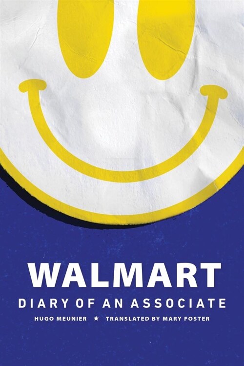Walmart: Diary of an Associate (Paperback)