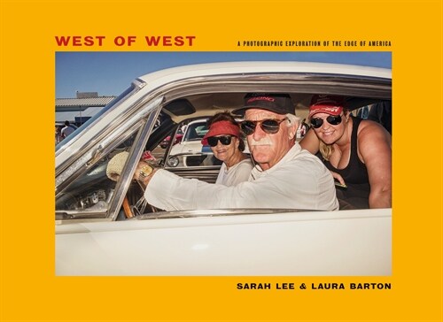 West of West : Travels along the edge of America (Hardcover)