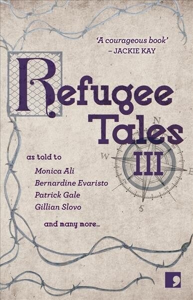 Refugee Tales : Volume III (Paperback)