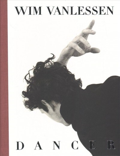 Dancer: Wim Vanlessen (Hardcover)