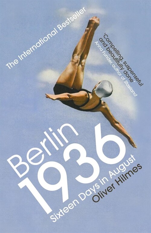 Berlin 1936 : Sixteen Days in August (Paperback)