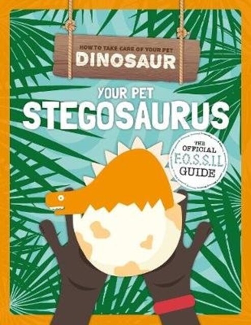 Your Pet Stegosaurus (Paperback)