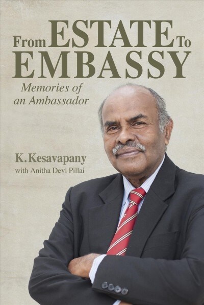 From Estate to Embassy: Memories of an Ambassador (Paperback)