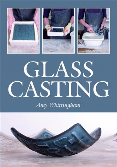 Glass Casting (Paperback)