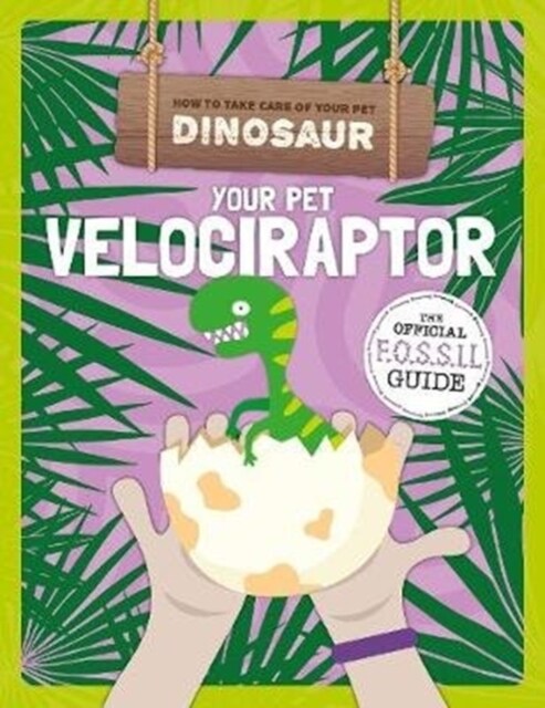 Your Pet Velociraptor (Paperback)