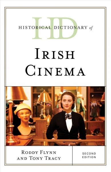 Historical Dictionary of Irish Cinema (Hardcover, 2)